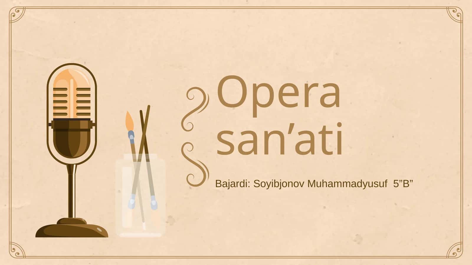Opera san’ati 1