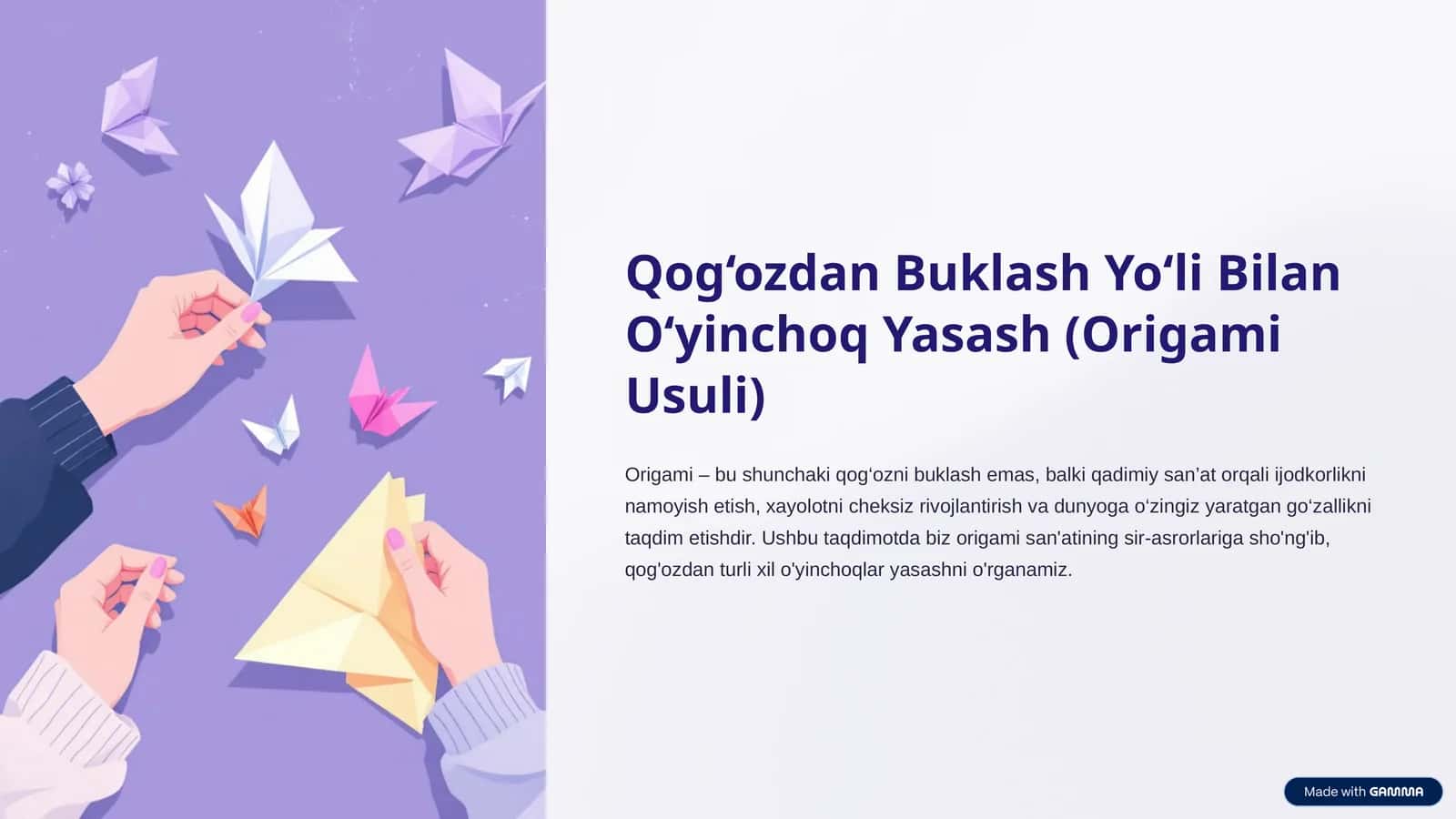 Qog‘ozdan Buklash Yo‘li Bilan O‘yinchoq Yasash (Origami Usuli) 1