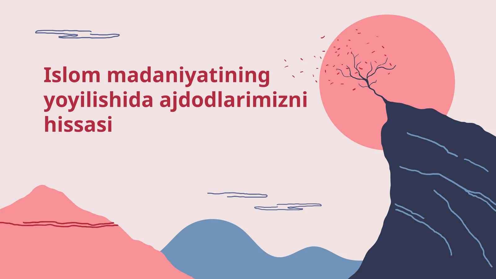 Islom madaniyatining yoyilishida ajdodlarimizni hissasi 1