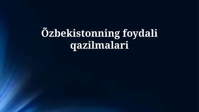 O'zbekistonning foydali qazilmalari 1
