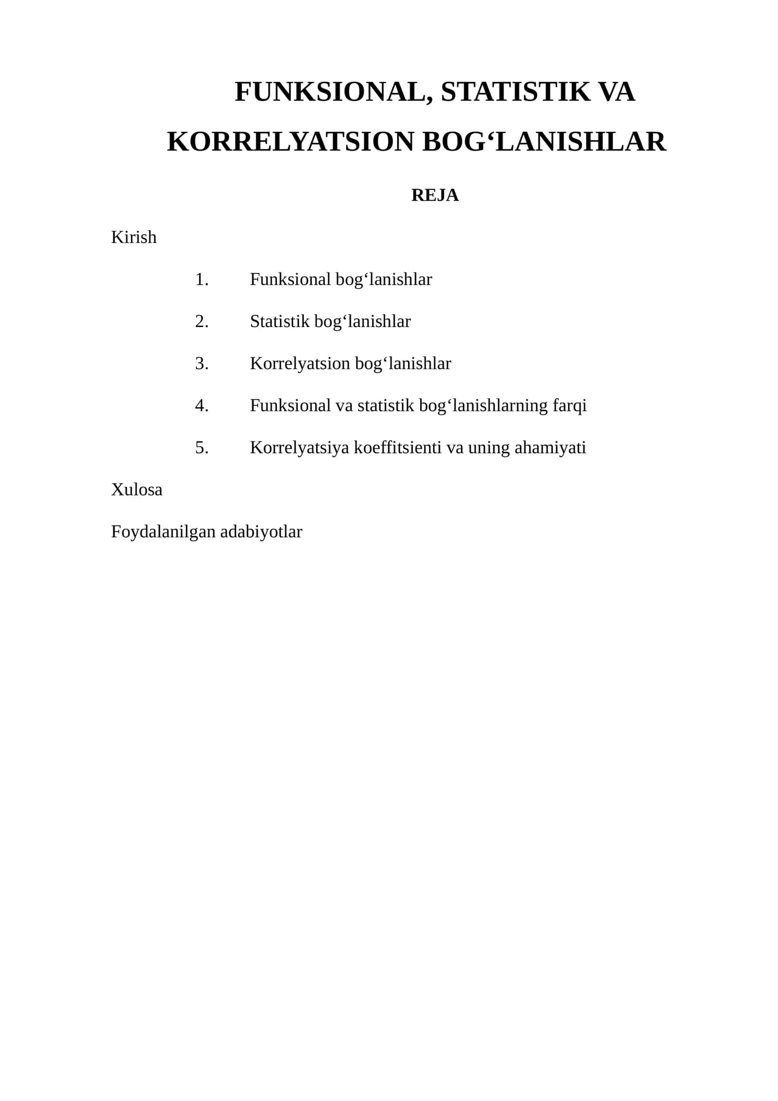 FUNKSIONAL, STATISTIK VA KORRELYATSION BOG‘LANISHLAR 1