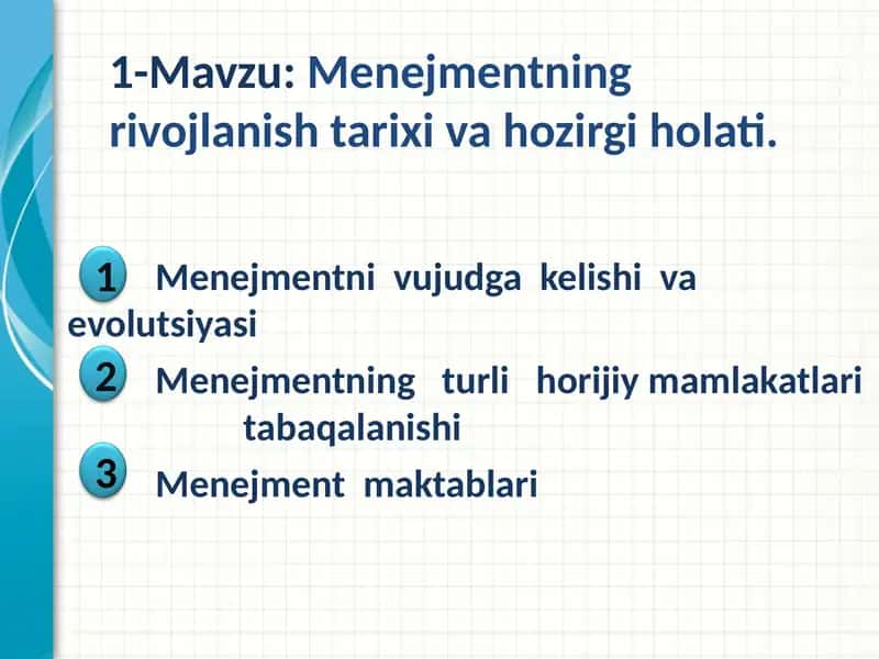 Menejmentning rivojlanish tarixi va hozirgi holati. 1