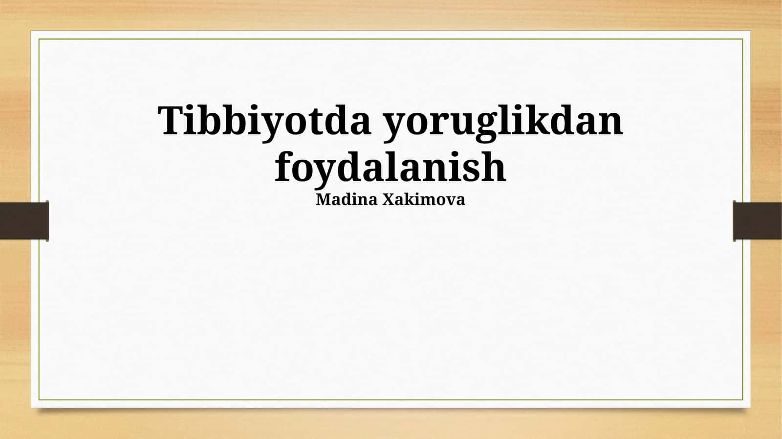 Tibbiyotda yoruglikdan foydalanish 1