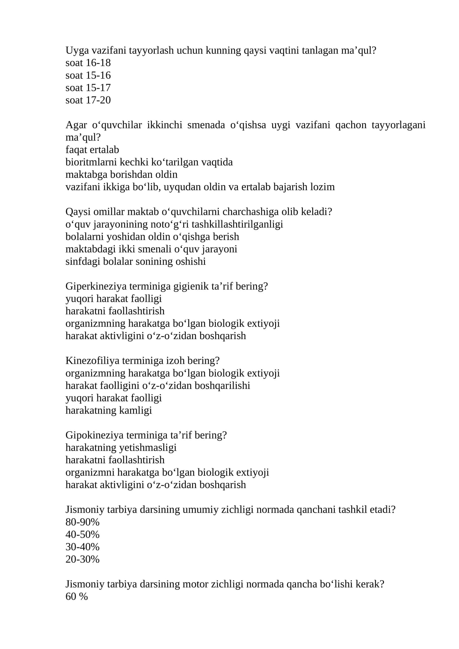 Uyga vazifani tayyorlash vaqtini tanlashda maqsul qaysi tipli bo‘lishi mumkin? 1