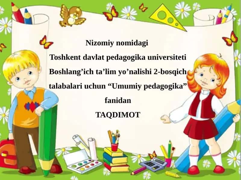 Talimning mazmunu va Talimning zamonaviy tashkiliy shakllari 1