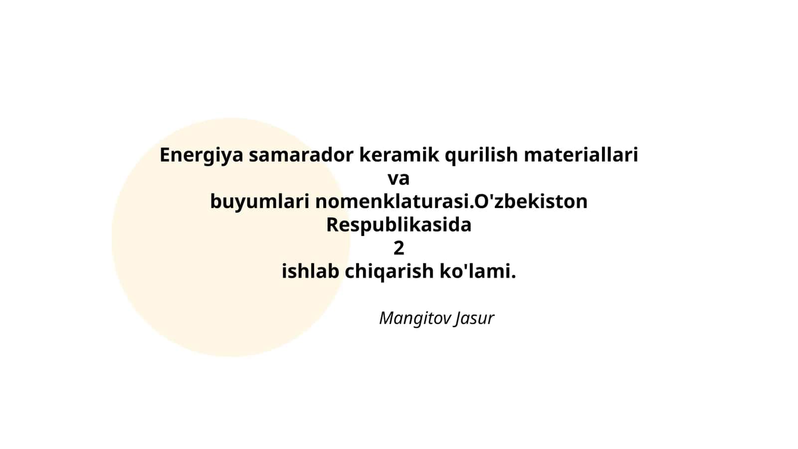 Energiya samarador keramik qurilish materiallari va buyumlari nomenklaturasi 1