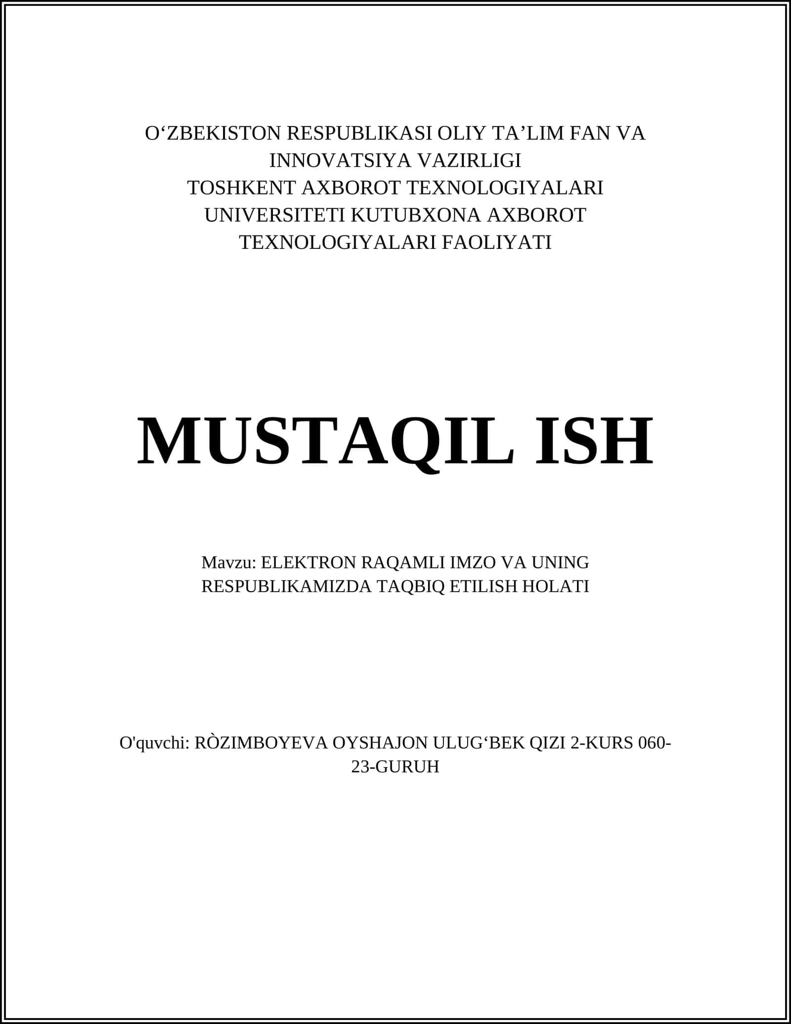 ELEKTRON RAQAMLI IMZO VA UNING RESPUBLIKAMIZDA TAQBIQ ETILISH HOLATI 1