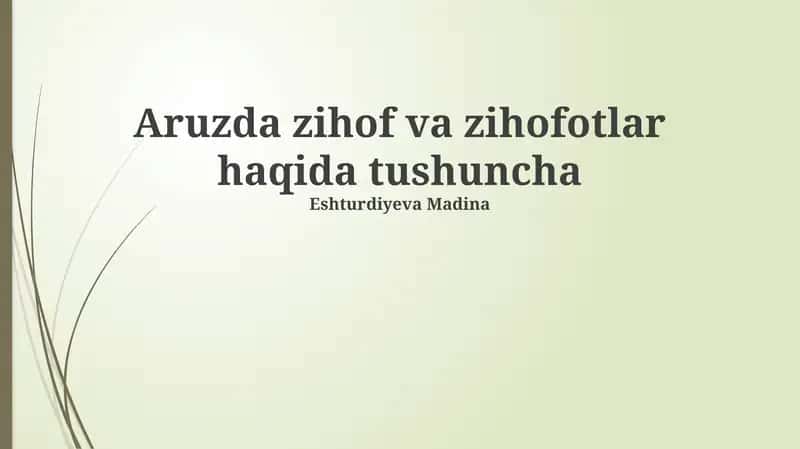 Aruzda zihof va zihofotlar haqida tushuncha 1
