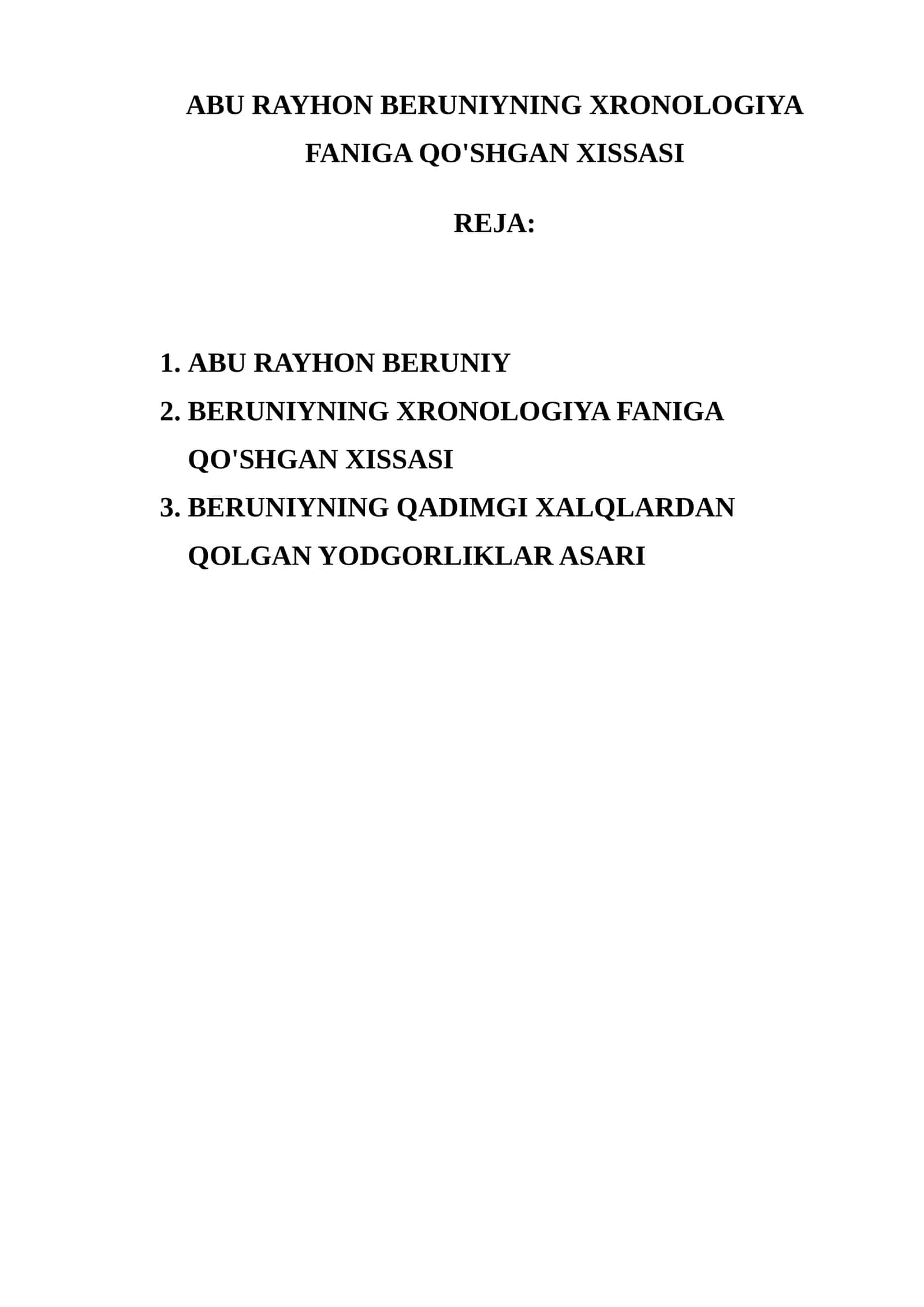 ABU RAYHON BERUNIYNING XRONOLOGIYA FANIGA QO'SHGAN XISSASI 1