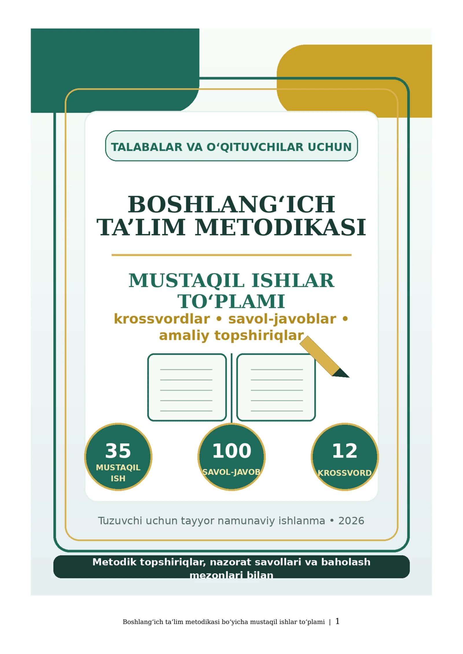BOSHLANG‘ICH TA’LIM METODIKASI BO‘YICHA MUSTAQIL ISHLAR TO‘PLAMI 1