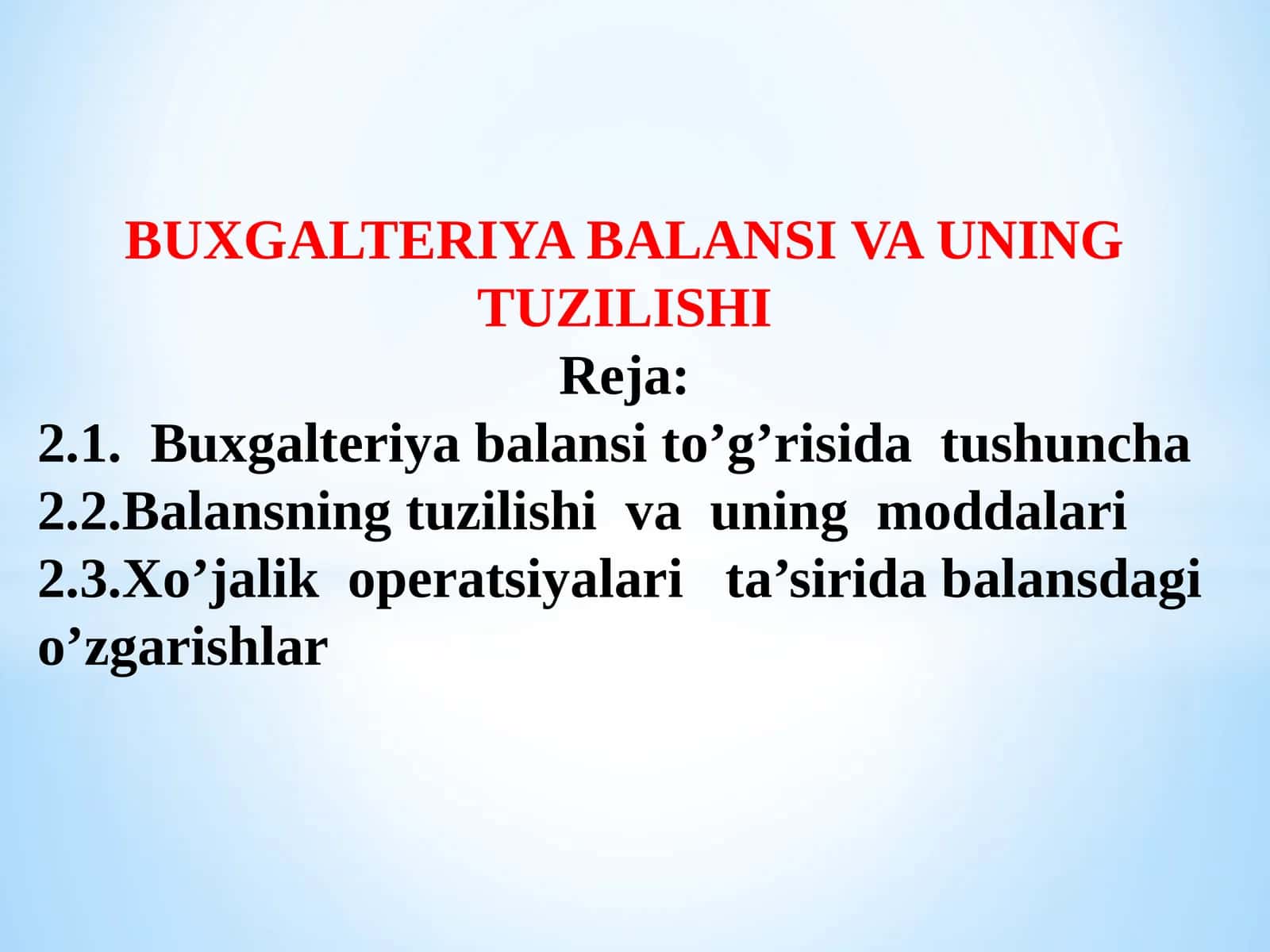BUXGALTERIYA BALANSI VA UNING TUZILISHI 1