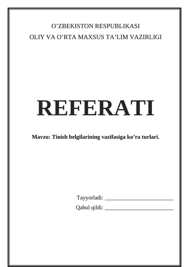 Tinish belgilarining vazifasiga ko’ra turlari 1