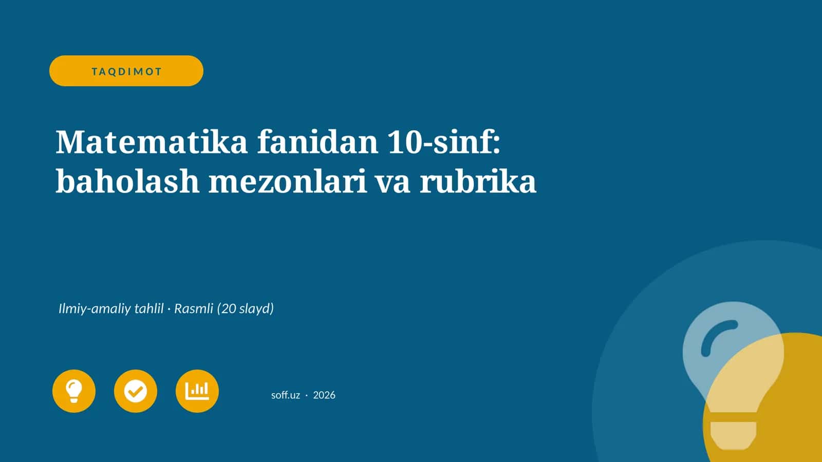 Matematika fanidan 10-sinf: baholash mezonlari va rubrika 1