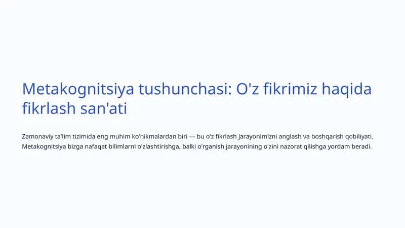 Metakognitsiya tushunchasi: O'z fikrimiz haqida fikrlash san'ati 1