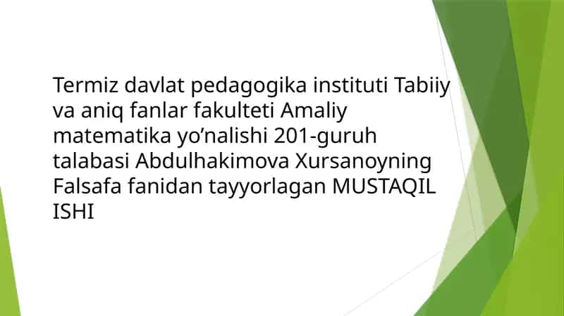 G’arb mutafakkirlarining borliq haqidagi ta’limotlari 1