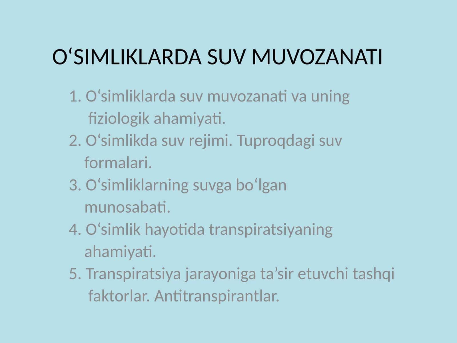 O‘SIMLIKLARDA SUV MUVOZANATI 1