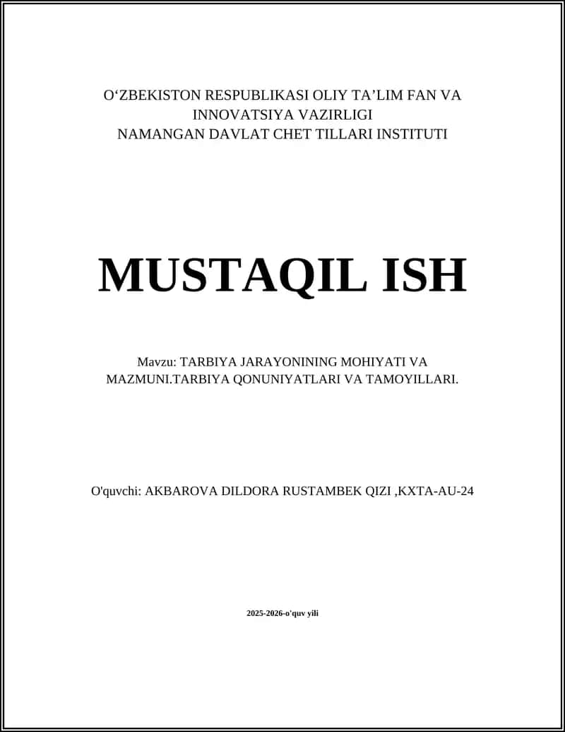 TARBIYA JARAYONINING MOHIYATI VA MAZMUNI 1