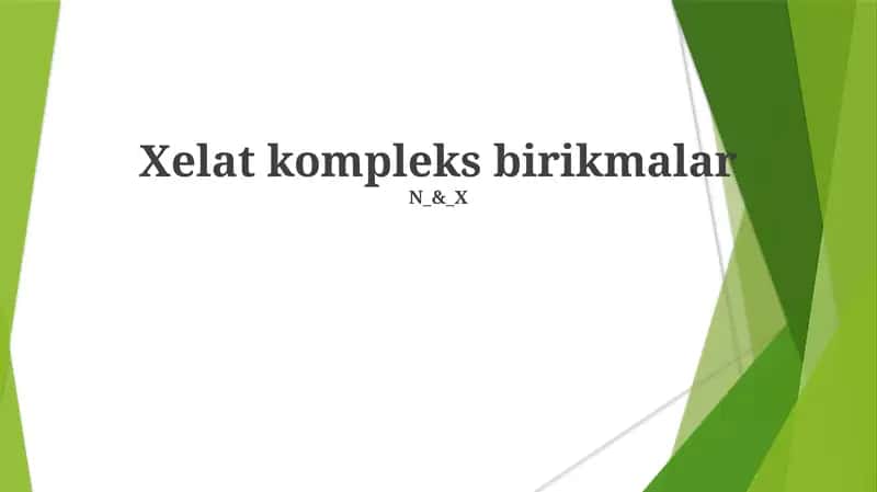 Xelat kompleks birikmalar 1
