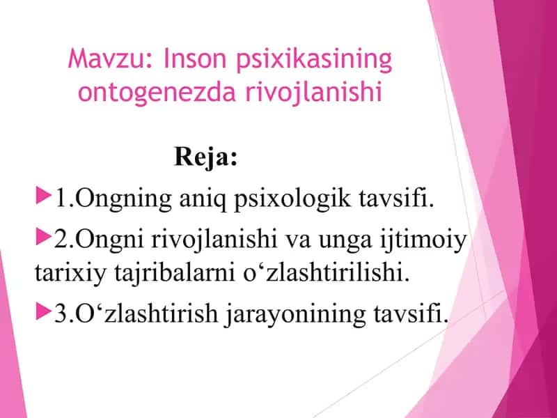 Inson psixikasining ontogenezda rivojlanishi 1