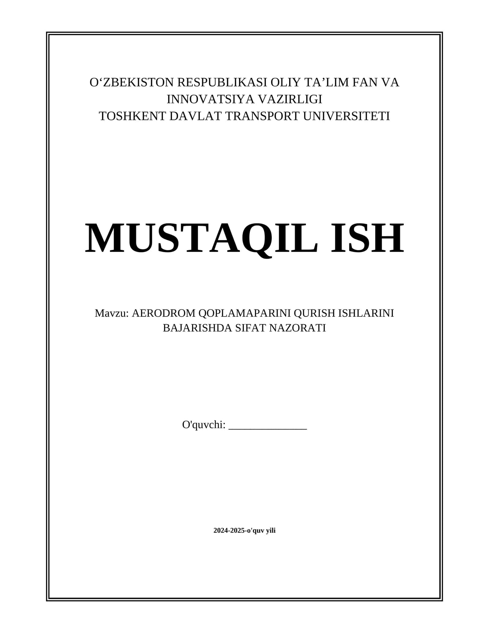 AERODROM QOPLAMAPARINI QURISH ISHLARINI BAJARISHDA SIFAT NAZORATI 1