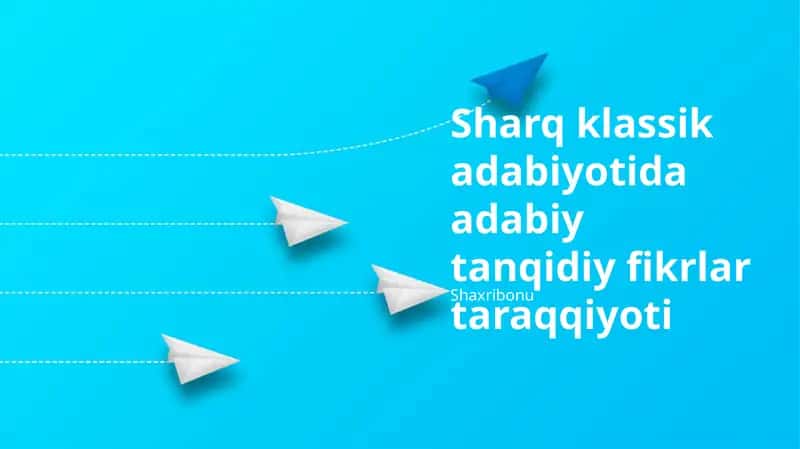 Adabiy tanqidiy fikrlar taraqqiyoti 1