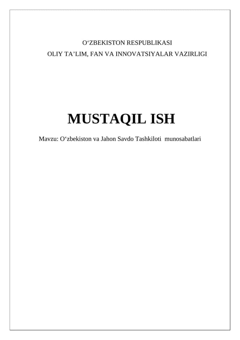 O'zbekiston va Jahon Savdo Tashkiloti munosabatlari 1