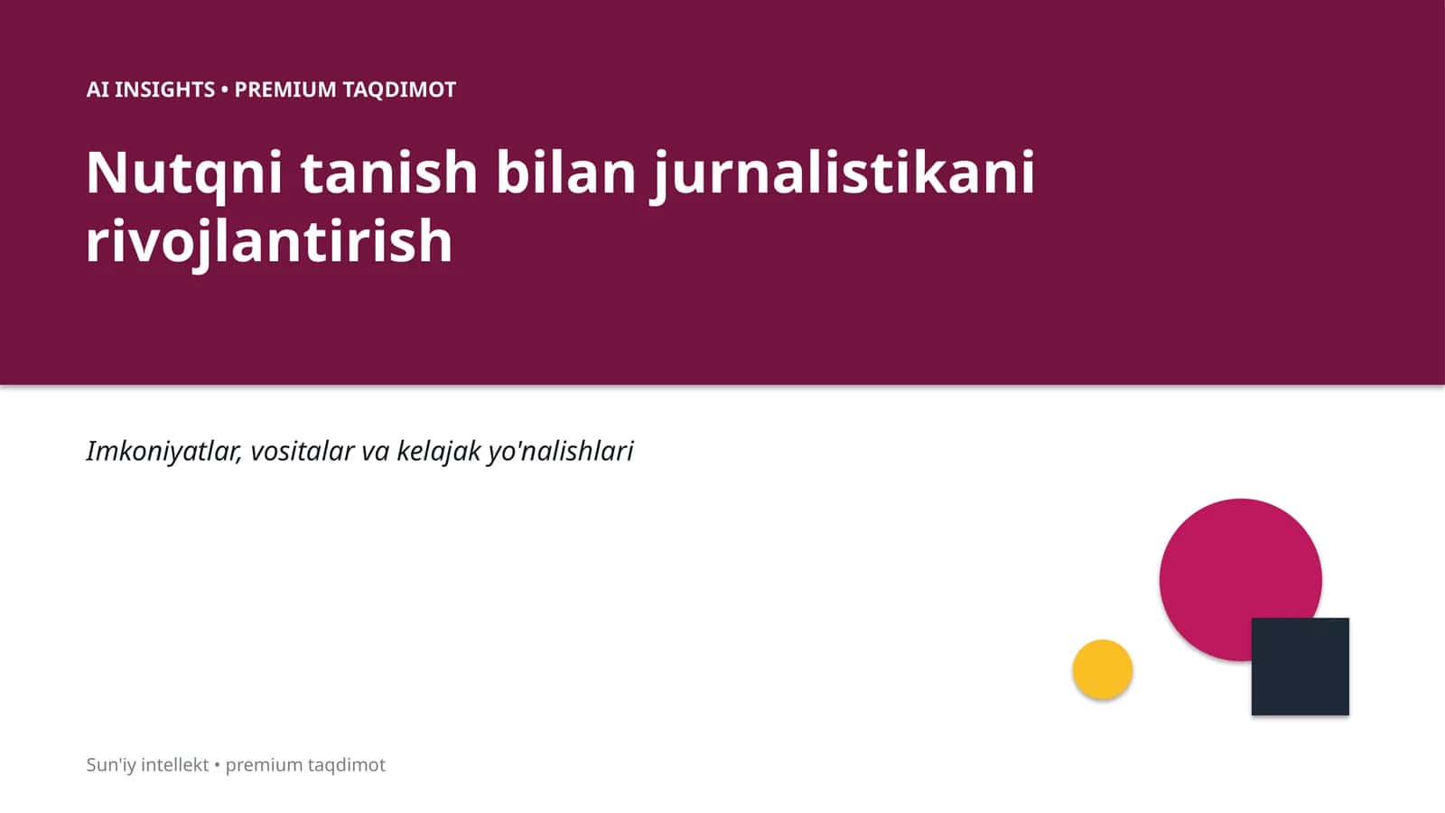 Nutqni tanish bilan jurnalistikani rivojlantirish 1