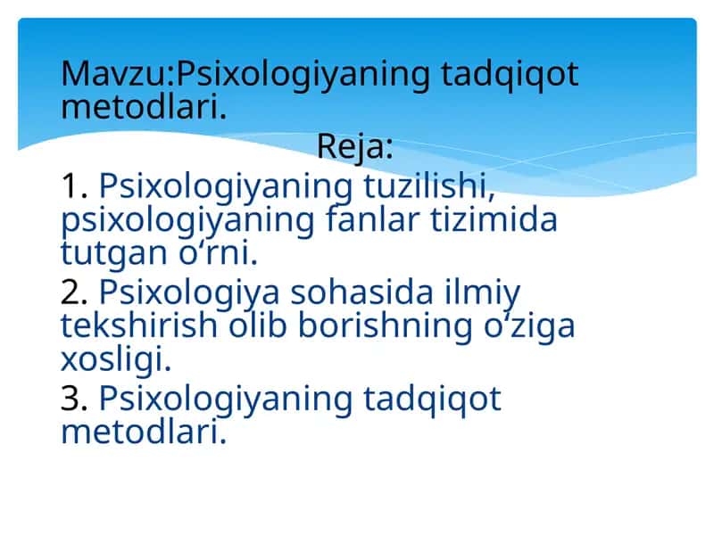 Psixologiyaning tadqiqot metodlari 1