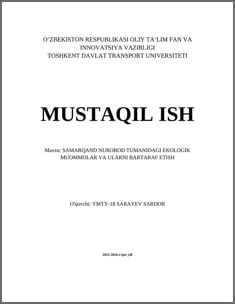 SAMARQAND NUROBOD TUMANIDAGI EKOLOGIK MUOMMOLAR VA ULARNI BARTARAF ETISH 1