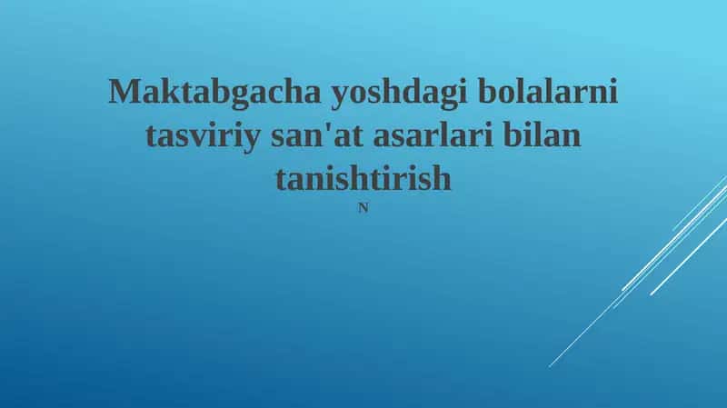 Maktabgacha yoshdagi bolalarni tasviriy san'at asarlari bilan tanishtirish 1