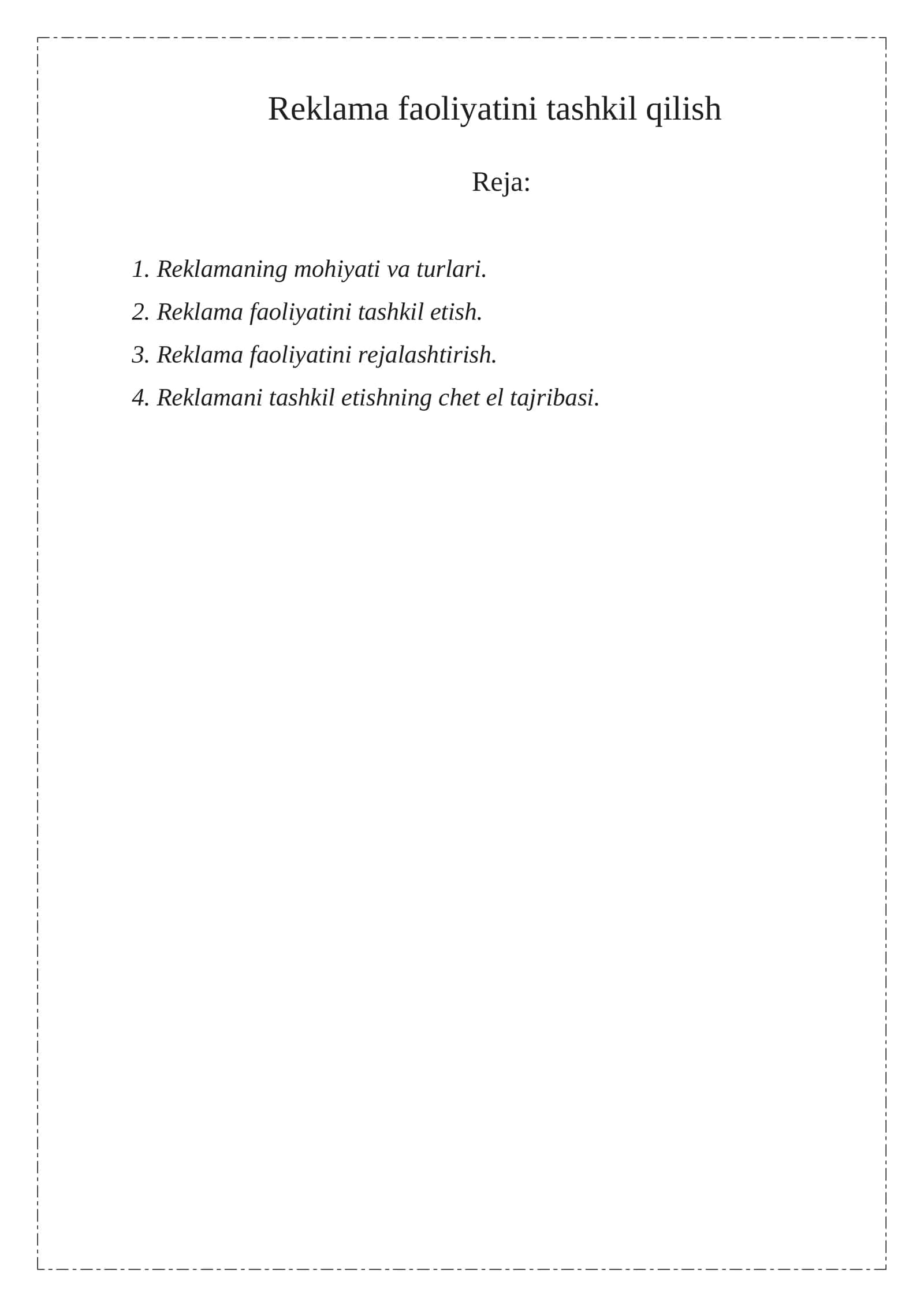 Reklama faoliyatini tashkil qilish 1