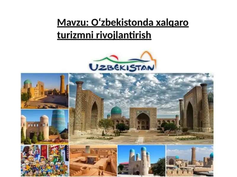Xalqaro turizmni rivojlantirish 1