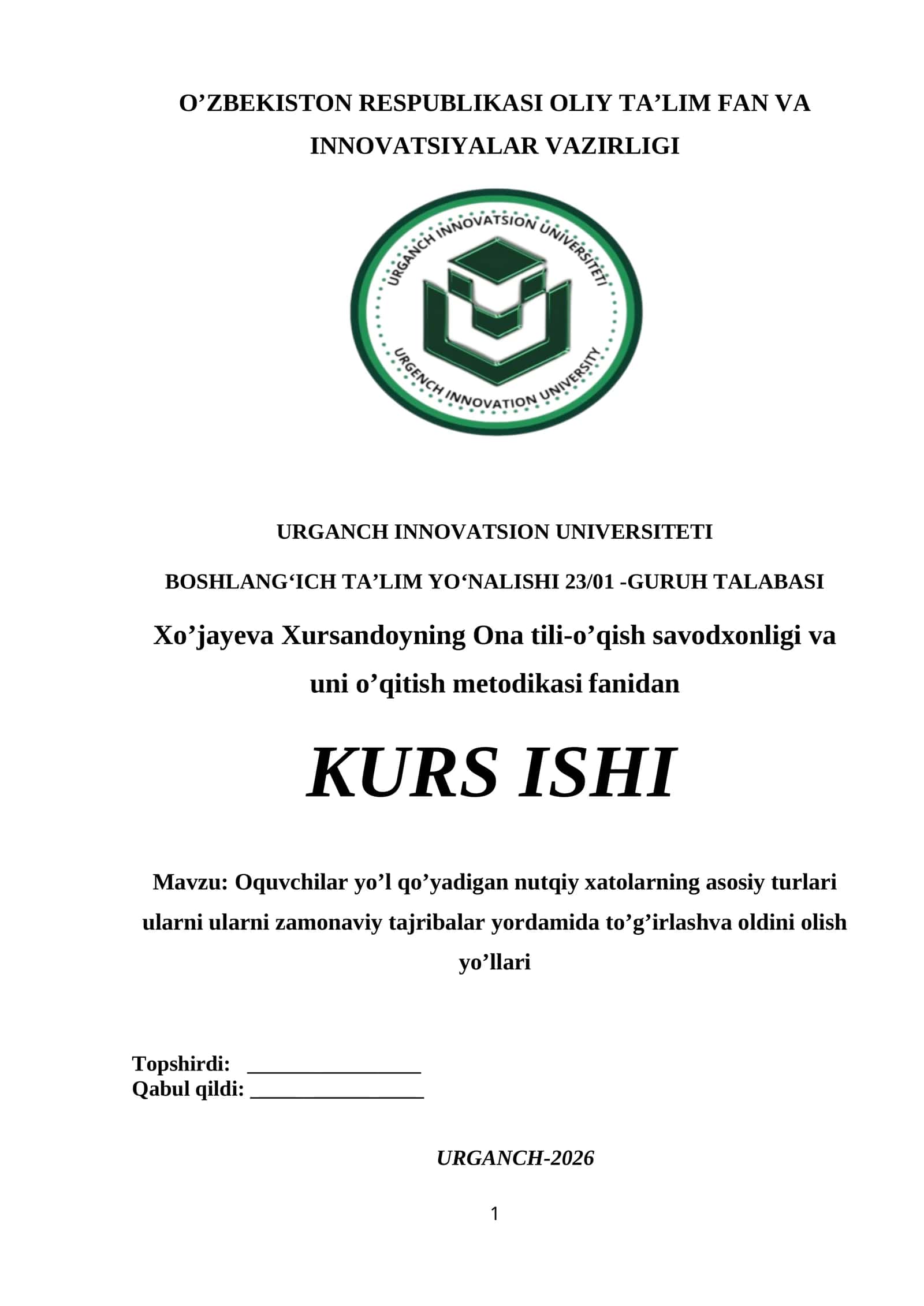 Oquvchilar yo’l qo’yadigan nutqiy xatolarning asosiy turlari ularni ularni zamonaviy tajribalar yordamida to’g’irlashva oldini olish yo’llari 1