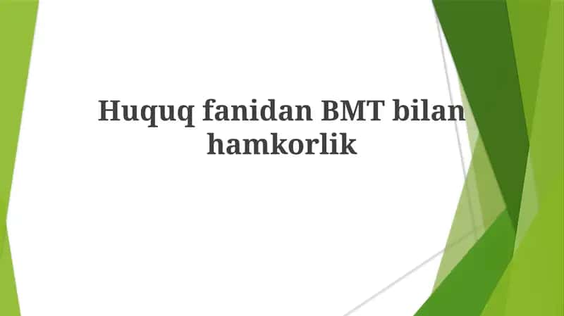 Huquqfanidan BMT bilan hamkorlik 1
