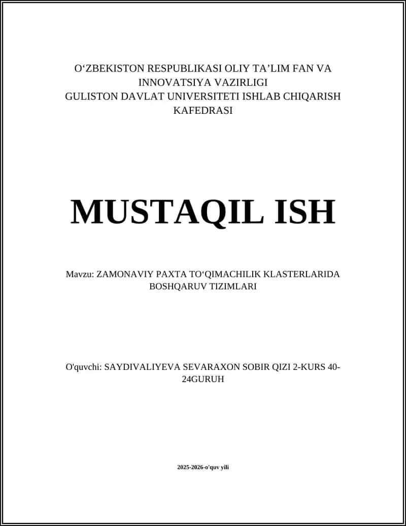 ZAMONAVIY PAXTA TOʻQIMACHILIK KLASTERLARIDA BOSHQARUV TIZIMLARI 1