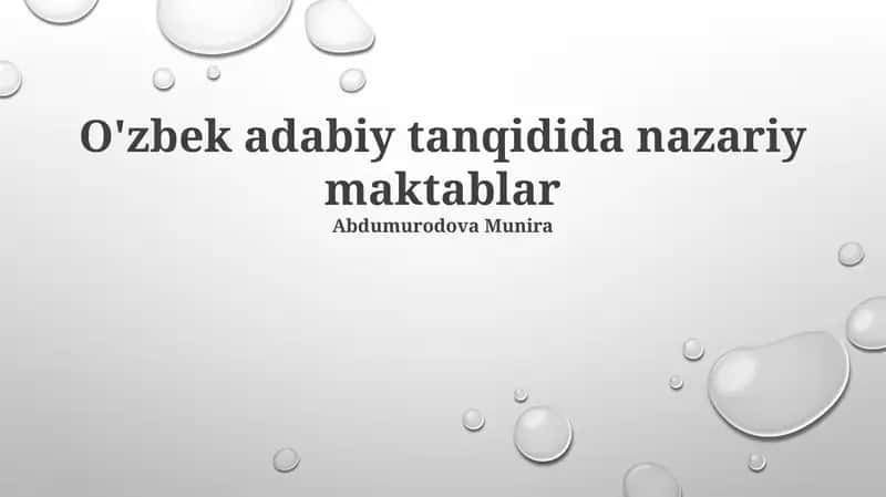 O'zbek adabiy tanqidida nazariy maktablar 1