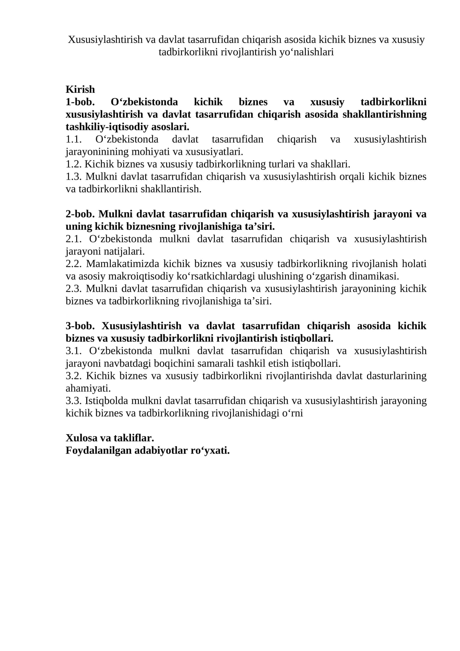 Xususiylashtirish va davlat tasarrufidan chiqarish asosida kichik biznes va xususiy tadbirkorlikni rivojlantirish yo‘nalishlari 1
