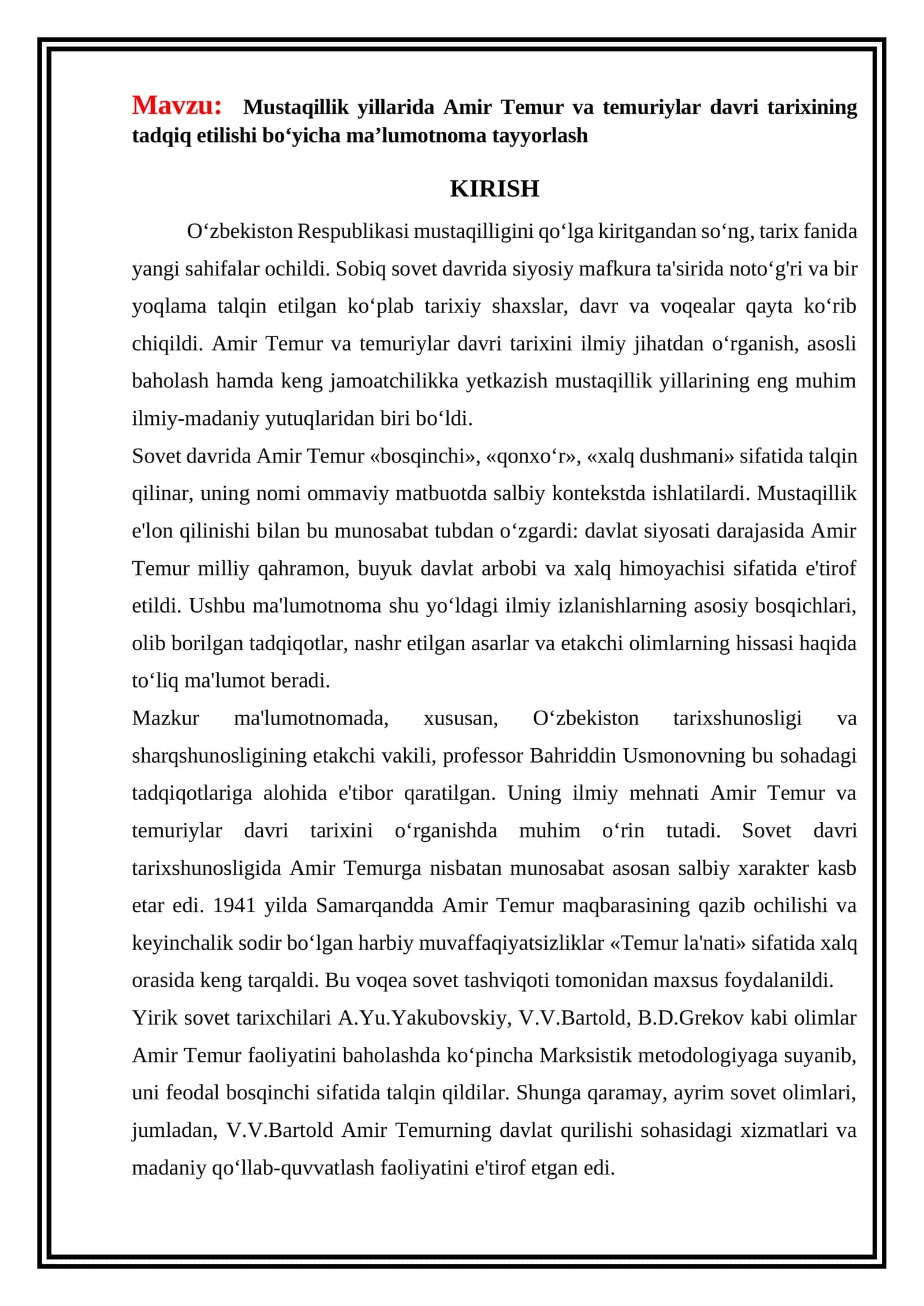 Mustaqillik yillarida Amir Temur va temuriylar davri tarixining tadqiq etilishi bo‘yicha ma’lumotnoma tayyorlash 1