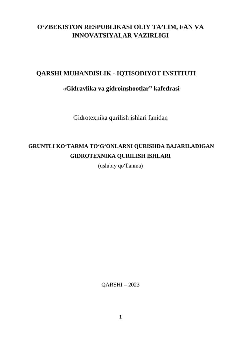 Gruntli ko‘tarma to‘g‘onlarni qurishda bajariladigan gidrotexnika qurilish ishlari 1