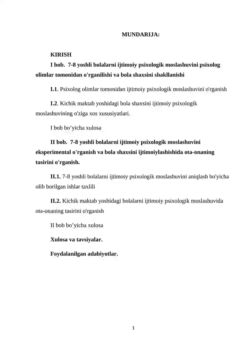 7-8 yoshli bolalarni ijtimoiy psixologik moslashuvini psixolog olimlar tomonidan o'rganilishi va bola shaxsini shakllanishi