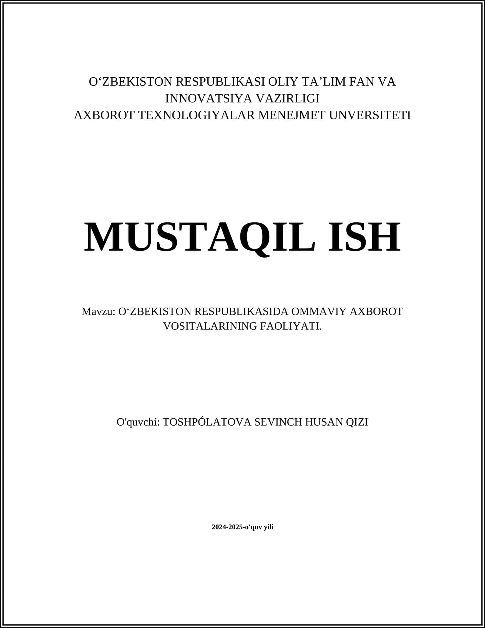 O‘ZBEKISTON RESPUBLIKASIDA OMMAVIY AXBOROT VOSITALARINING FAOLIYATI 1