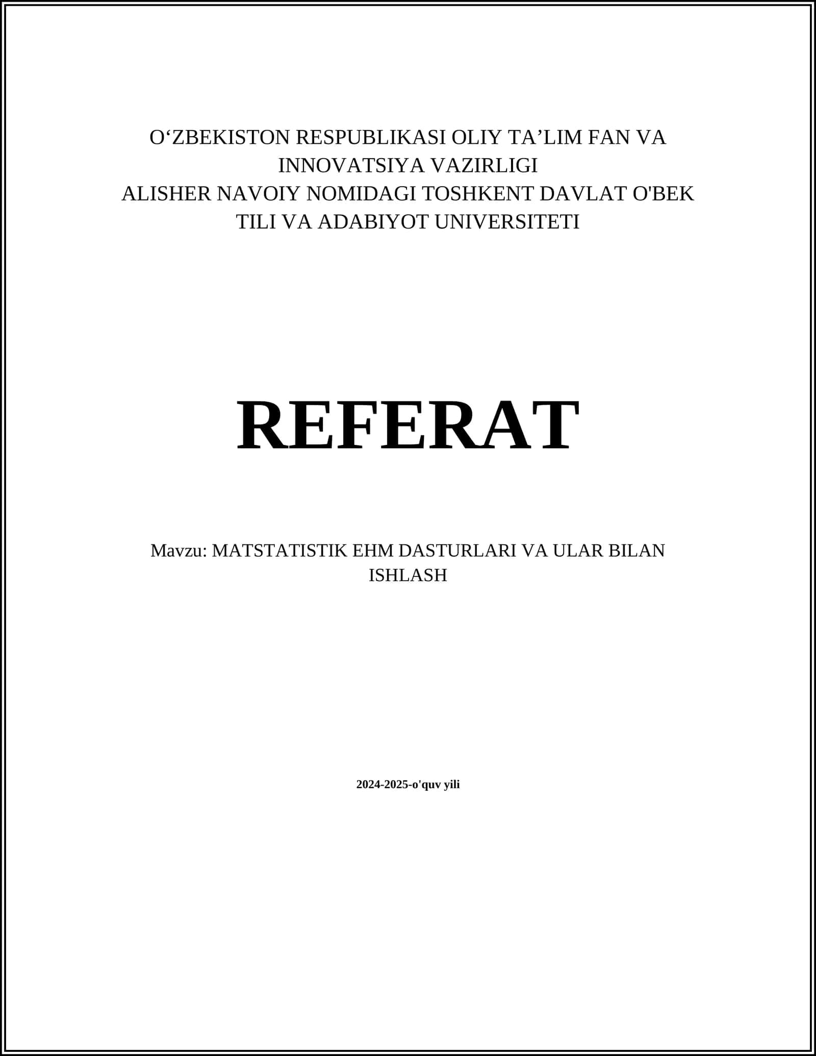 MATSTATISTIK EHM DASTURLARI VA ULAR BILAN ISHLASH 1