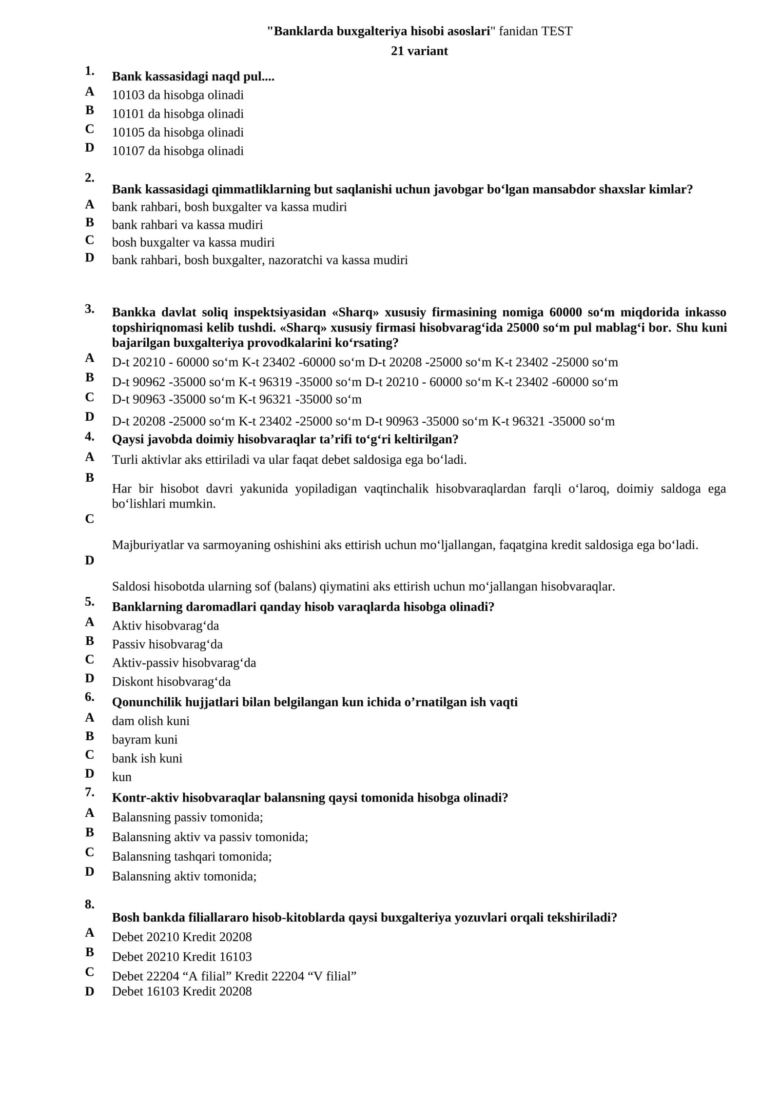 Banklarda buxgalteriya hisobi asoslari TEST 1