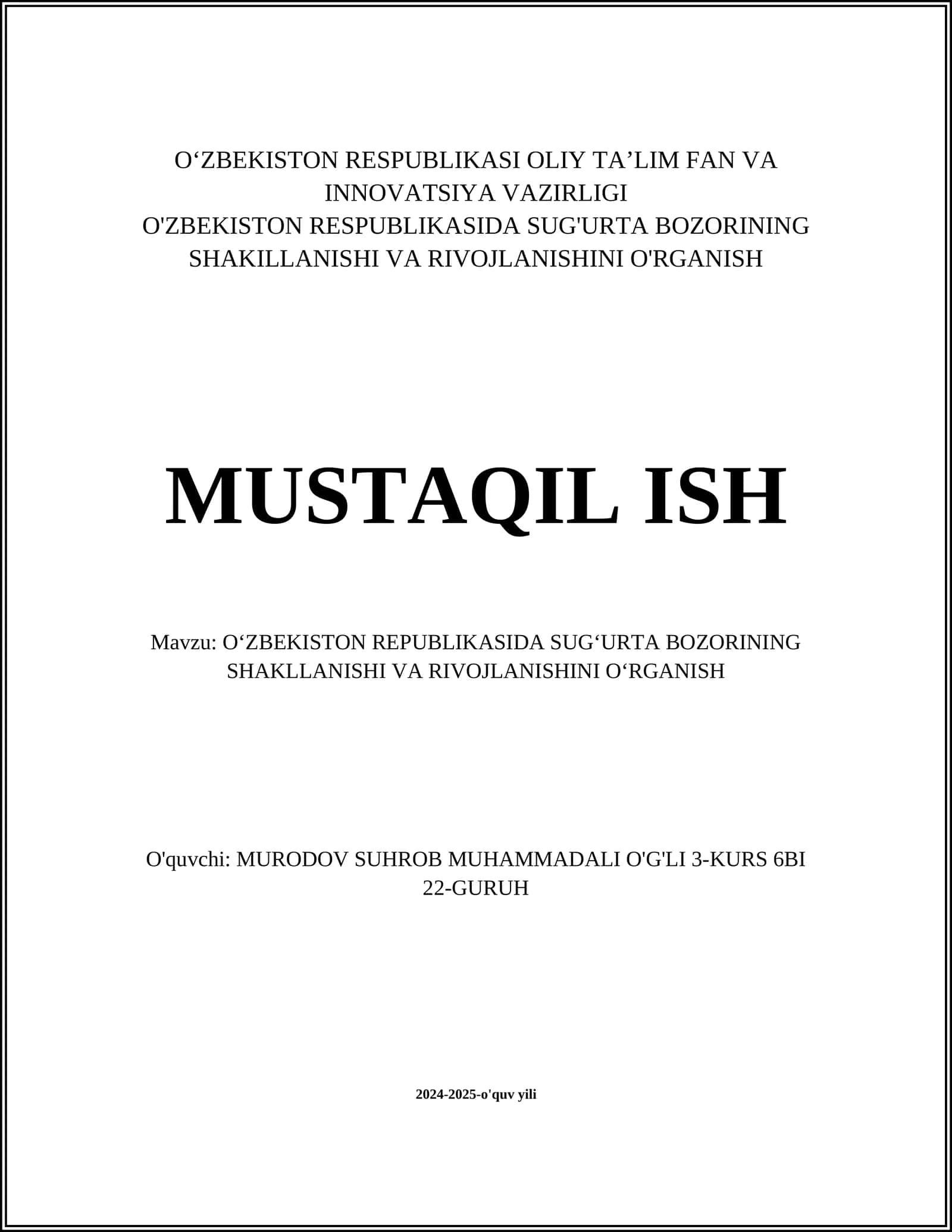 O‘ZBEKISTON REPUBLIKASIDA SUG'URTA BOZORINING SHAKILLANISHI VA RIVOJLANISHINI O'RGANISH 1