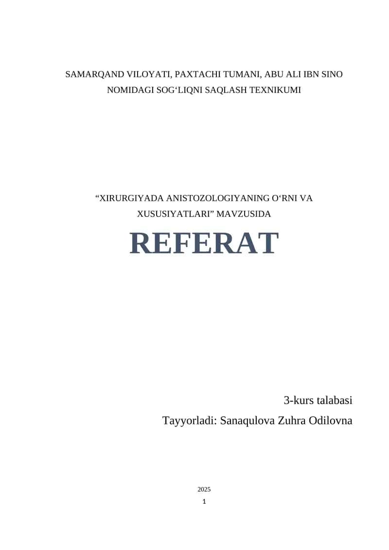 "Xirurgiyada anistozologiyaning oʻrni va xususiyatlari" 1