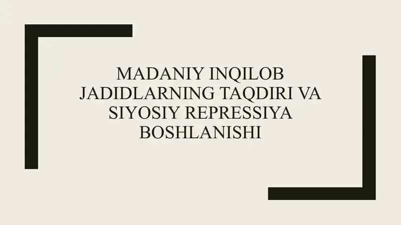 madaniy inqilob jadidlarning taqdiri va siyosiy repressiya boshlanishi 1