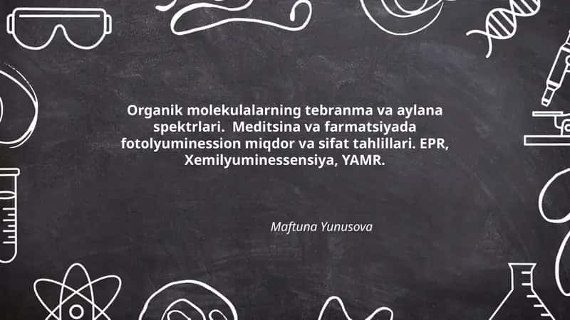 Organik molekulalarning tebranma va aylana spektrlari 1