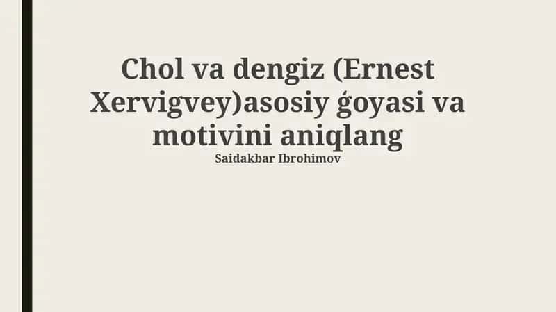 Xol va Dengiz 1