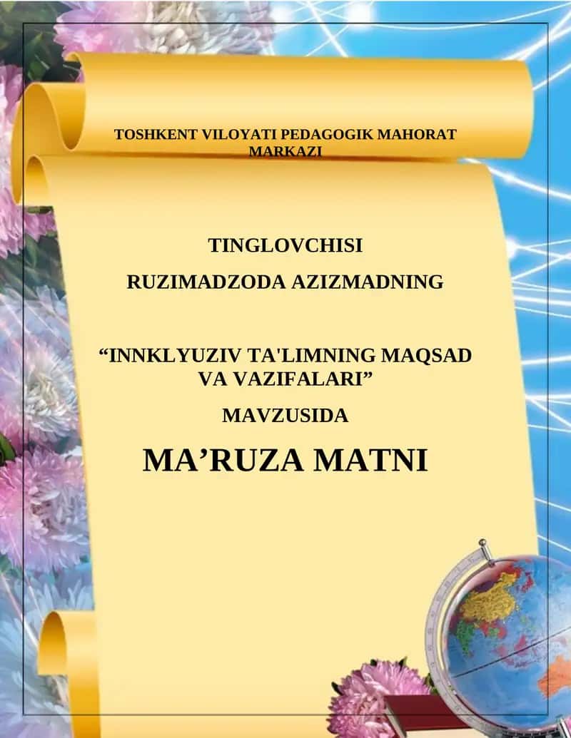 INNKLYUZIV TA'LIMNING MAQSAD VA VAZIFALARI 1