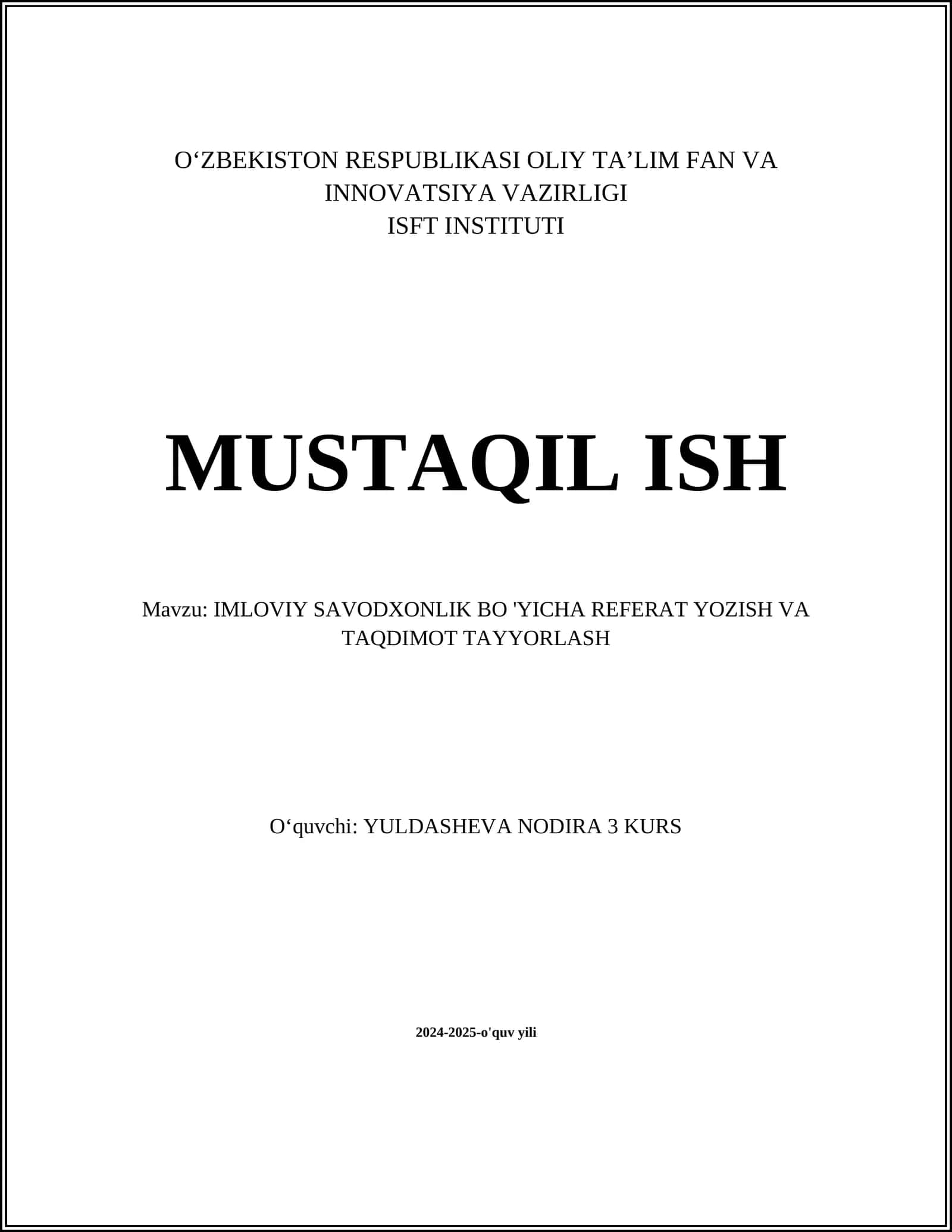 IMLOVIY SAVODXONLIK BO 'YICHA REFERAT YOZISH VA TAQDIMOT TAYYORLASH 1